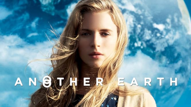 Another Earth (2011)